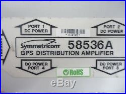 Symmetricom 58536A GPS Distribution Amplifier 4 DC POWER PORTS GREAT UNIT